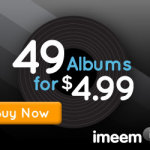 imeem ~ 49 Albums for $4.99