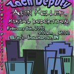Zach Deputy, Austin Keller, & Mikial Robertson Live at Birdy’s ~ Feb. 8, 2010