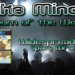 Like Minds Album of the Week ~ Space Wrangler