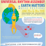 Universal Rhythm Assembly: An Earth Matters Music Festival ~ Jun 25-26, 2010