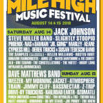 Mile High Music Festival ~ Aug 14 &15, 2010