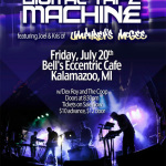 Digital Tape Machine, Dex Roy & The Coop at Bell’s Cafe ~ July 20th, 2012