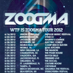 Zoogma Announces WTF Is Zoogma Summer Tour 2012