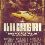Soulive’s Alan Evans Trio Announces 2012 Drop & Run Tour