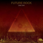 Free Download ~ “One Day” by Future Rock