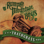 Rumpke Mountain Boys Announce the Release of New Album ‘Trashgrass’ and Release Parties