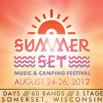 Video ~ Summer Set Music & Camping Festival 2012