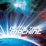 Video ~ Digital Tape Machine Making of ‘Be Here Now’