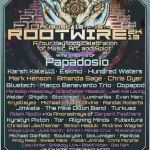 Rootwire Announce 2013 Dates and Initial Lineup: Papadosio (3 Nights), Karsh Kale, Eskmo & More