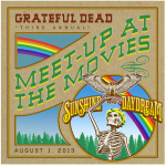 Grateful Dead’s Third Annual Meet-Up at the Movies Featuring ‘Sunshine Daydream’