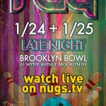 Watch RAQ Live at the Brooklyn Bowl Jan. 24th & 25th