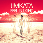 Jimkata Release Latest EP ‘Feel In Light’