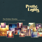 Free Download ~ ‘Hidden Shades’ by Pretty Lights