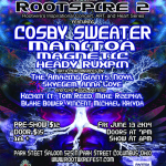 Rootspire 2 Featuring Cosby Sweater, Manitoa & More