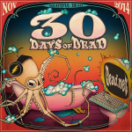 Free Downloads ~ 30 Days of Dead 2014