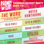 The Hangout 2015 Kickoff Party Lineup with The Word, Mayer Hawthorne, Talib Kweli & More
