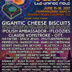 Sonic Bloom 2017 with Gigantic Cheese Biscuits, Polish Ambassador & More